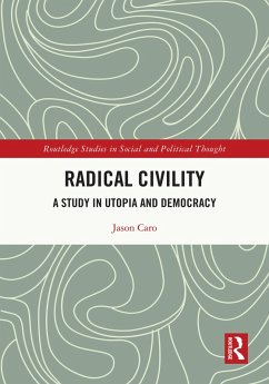 Radical Civility (eBook, PDF) - Caro, Jason