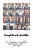 Henry Rifle's Greatest Hits (eBook, ePUB)