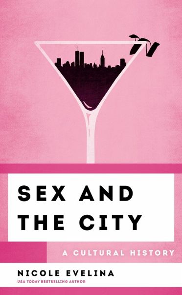 Sex and the City (eBook, ePUB)