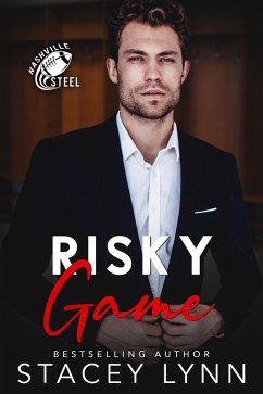 Risky Game (Nashville Steel, #4) (eBook, ePUB) - Lynn, Stacey