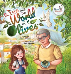 Elissa and The World of Olives - Zakhour, Nancy