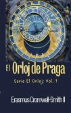 El Orloj de Praga: Serie El Orloj (eBook, ePUB)