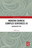 Modern Chinese Complex Sentences III (eBook, PDF)