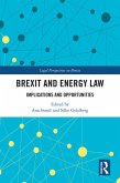 Brexit and Energy Law (eBook, ePUB)