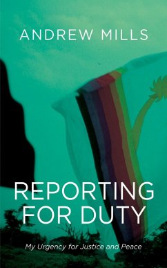 Reporting for Duty (eBook, ePUB) - Mills, Andrew
