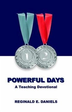 12 Powerful Days (eBook, ePUB) - Daniels, Reginald E.