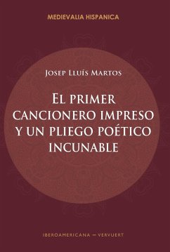 Cover El primer cancionero impreso y un pliego poético incunable (eBook, ePUB)