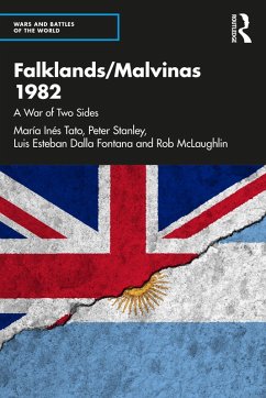 Falklands/Malvinas 1982 (eBook, PDF) - Tato, María Inés; Stanley, Peter; Dalla Fontana, Luis Esteban; Mclaughlin, Rob