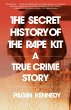 The Secret History of the Rape Kit... - Bild 1