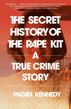 Cover The Secret History of the Rape Kit (eBook, ePUB)
