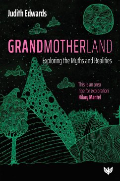 Grandmotherland (eBook, ePUB) - Edwards, Judith