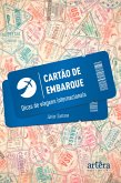 Cartão de embarque: dicas de viagens internacionais (eBook, ePUB)