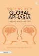 Working with Global Aphasia (eBook, PDF) - Bild 1