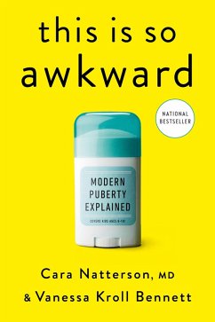 This Is So Awkward (eBook, ePUB) - Natterson, Cara; Bennett, Vanessa Kroll