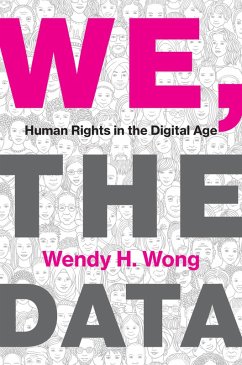 We, the Data (eBook, ePUB) - Wong, Wendy H.