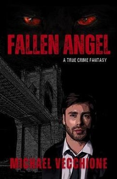 Fallen Angel (eBook, ePUB) - Vecchione, Michael