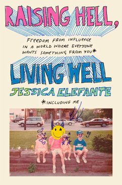 Raising Hell, Living Well (eBook, ePUB) - Elefante, Jessica