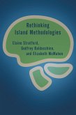 Rethinking Island Methodologies (eBook, ePUB) Rethinking Island Methodologies (eBook, ePUB)