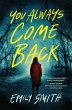 You Always Come Back (eBook, ePUB) - Bild 1