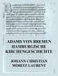 Adams von Bremen Hamburgische... - Bild 1