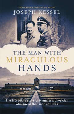 The Man with Miraculous Hands (eBook, ePUB) - Kessel, Joseph