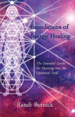 Foundations of Energy Healing - Botnick, Randi