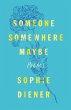 Someone Somewhere Maybe (eBook, ePUB) - Bild 1