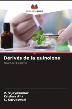 Dérivés de la quinolone - Vijayakumar, V.;Alla, Krishna;Sarveswari, S.