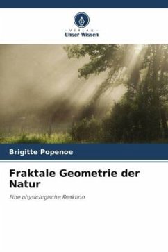 Fraktale Geometrie der Natur - Popenoe, Brigitte