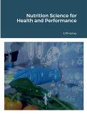 Foundations of Nutrition Science for Health and Performance