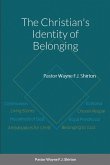 The Christian's Identity of Belonging