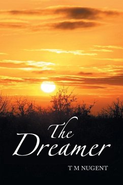 The Dreamer - Nugent, T M