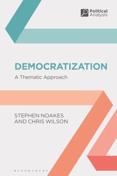 Democratization (eBook, PDF) - Noakes, Stephen; Wilson, Chris
