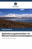 Optimierungstechniken im Wasserressourcenmanagement