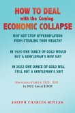 How to deal with the Coming Economic Collapse