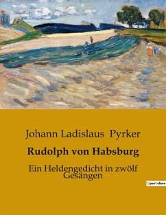 Rudolph von Habsburg - Pyrker, Johann Ladislaus