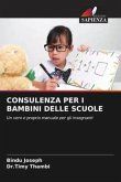 CONSULENZA PER I BAMBINI DELLE SCUOLE