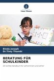 BERATUNG FÜR SCHULKINDER