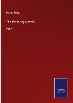 The Waverley Novels - Scott, Walter