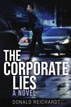 The Corporate Lies - Reichardt, Donald