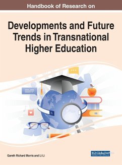 Handbook of Research on Developments and Future Trends in Transnational Higher Education