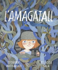 L'amagatall - Mattiangeli, Susanna; Sala, Felicita