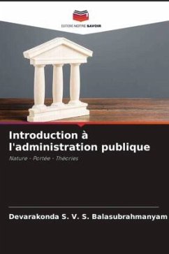 Introduction à l'administration publique - Balasubrahmanyam, Devarakonda S. V. S.