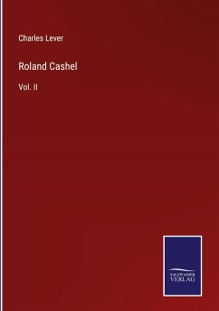 Roland Cashel - Lever, Charles