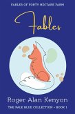 Fables of Forty Hectare Farm (Pale Blue Collection, #1) (eBook, ePUB)