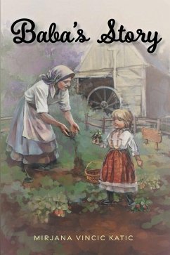 Baba's Story - Katic, Mirjana Vincic