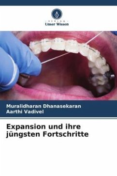 Expansion und ihre jüngsten Fortschritte - Dhanasekaran, Muralidharan;Vadivel, Aarthi