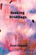 Seeking Brakhage - Bild 1