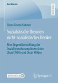 Sozialistische Theorien nicht-sozialistischer Denker (eBook, PDF)