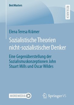 Sozialistische Theorien nicht-sozialistischer Denker (eBook, PDF) - Krämer, Elena Teresa